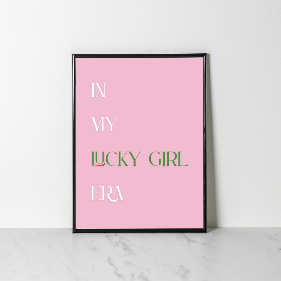 Wall Print - In My Lucky Girl Era