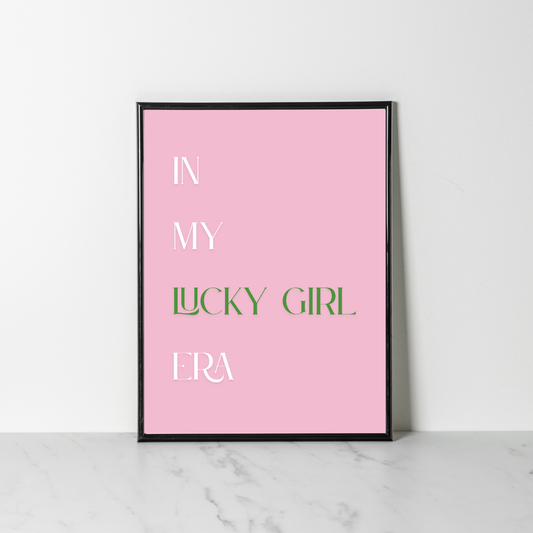 Wall Print - In My Lucky Girl Era